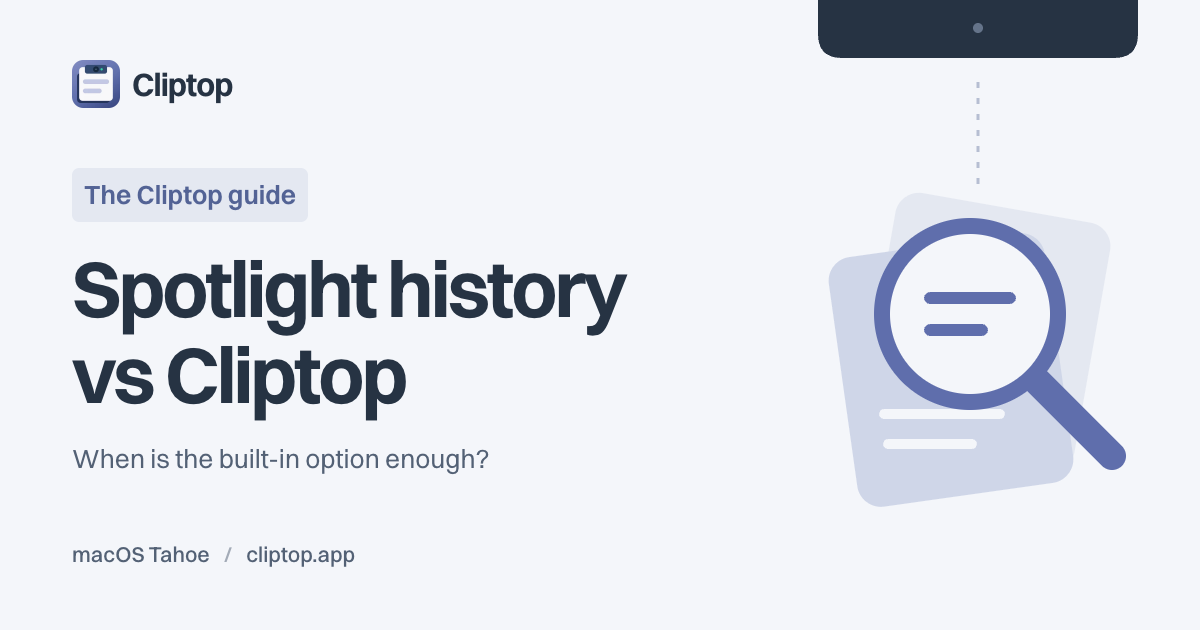 Spotlight clipboard history vs Cliptop, with a search symbol over saved clips.